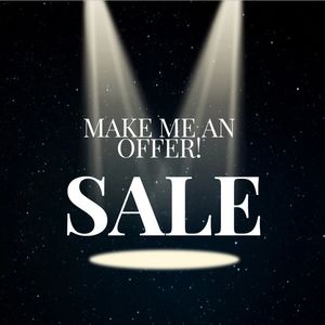 Make me an offer!! EVERYTHING is on sale